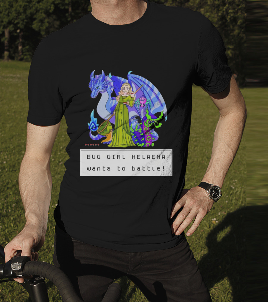 Bug Girl Helaena With Dragon And Insects Wants To Battle T-Shirt
