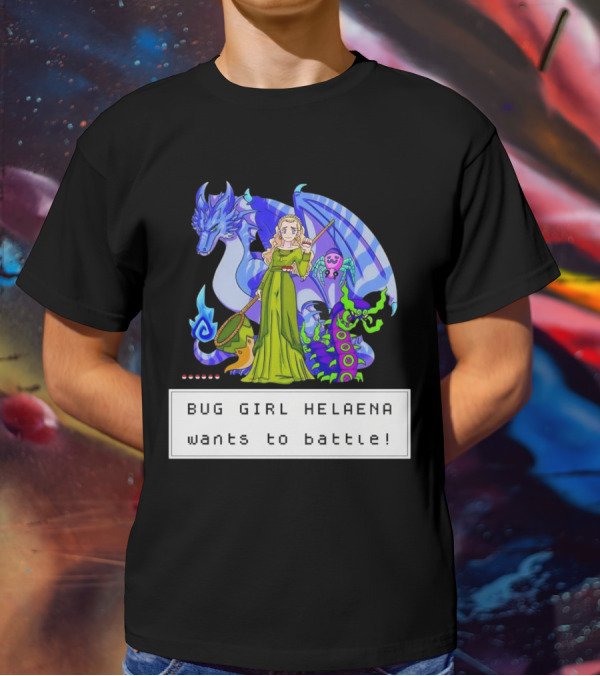 Bug Girl Helaena With Dragon And Insects Wants To Battle T-Shirt
