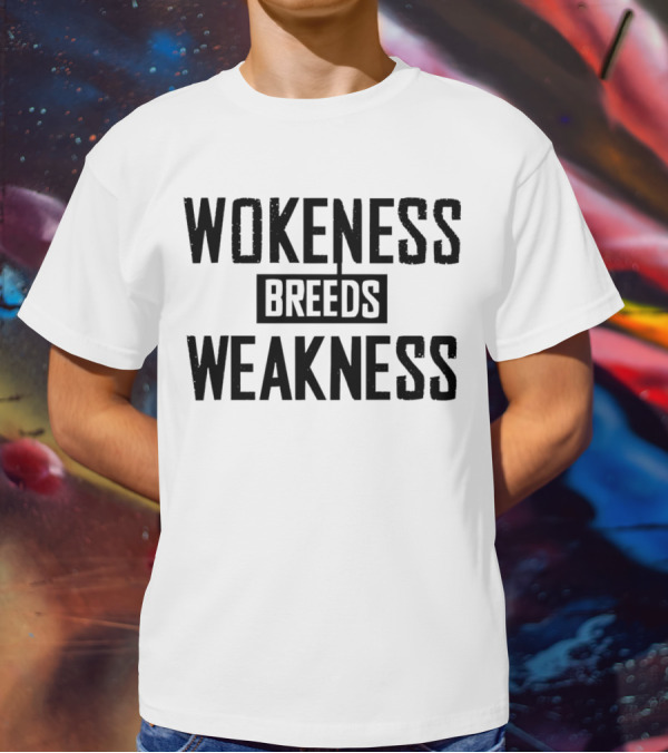 Zeek Arkham Wokeness Breeds Weakness T-Shirt