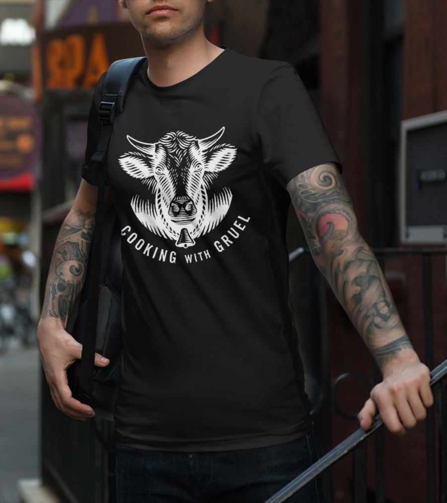 Chef Andrew Gruel Cooking With Gruel Cow T-Shirt