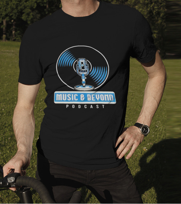 Music And Beyond Podcast Vinyl Microphone T-Shirt