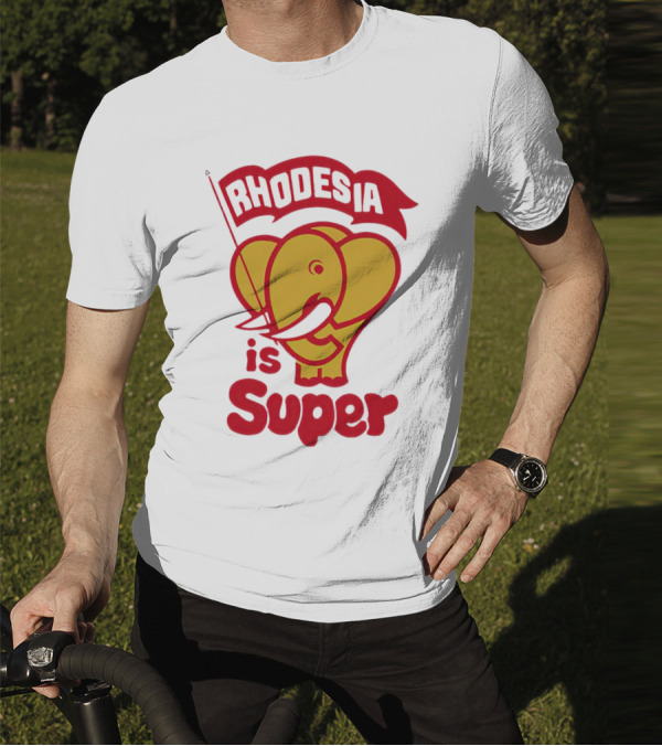 Rhodesia Is Super Elephant T-Shirt