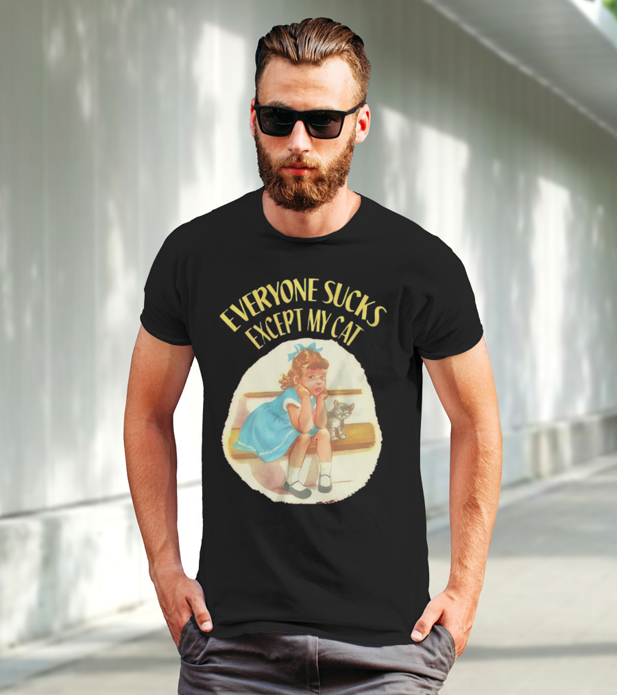 Everyone Sucks Except My Cat Vintage Girl With Kitten T-Shirt