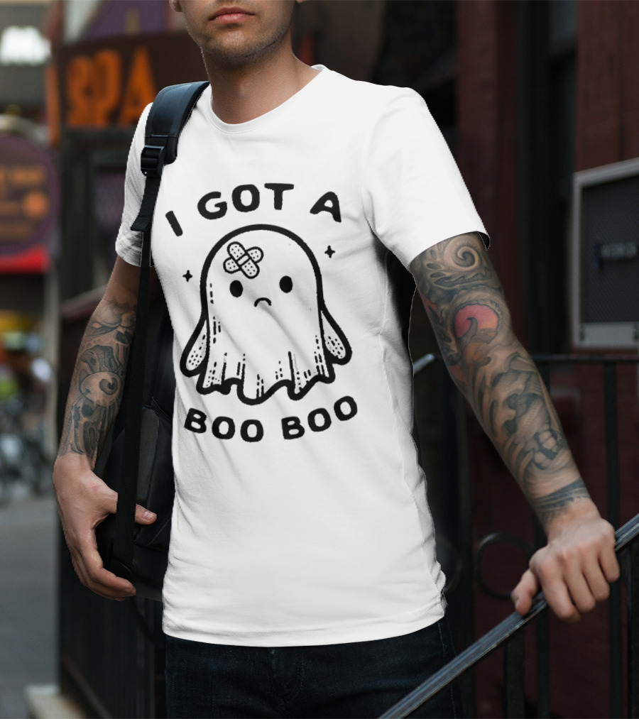 I Got A Boo Boo Ghost With Bandage On Head T-Shirt