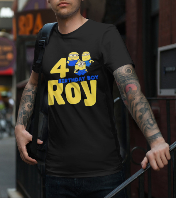 4 Birthday Boy Roy Minions T-Shirt