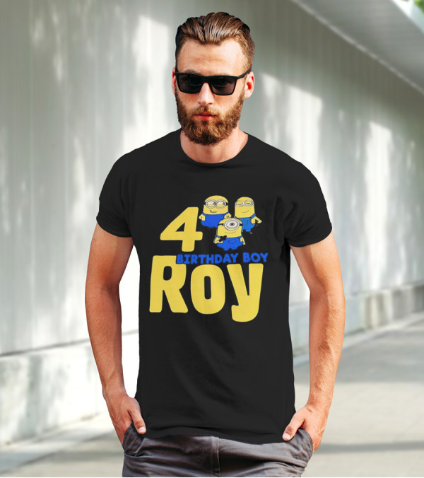4 Birthday Boy Roy Minions T-Shirt