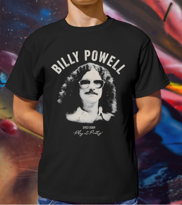 Billy Powell 1952-2009 Play It Putty T-Shirt