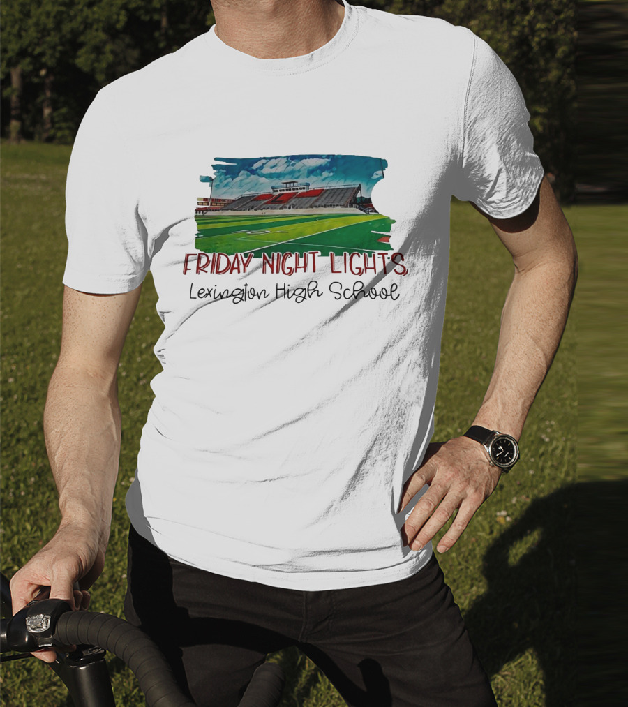 Friday Night Lights Lexington High School Football Stadium T-Shirt