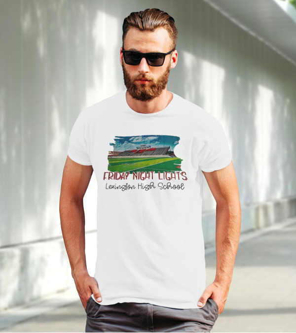 Friday Night Lights Lexington High School Football Stadium T-Shirt