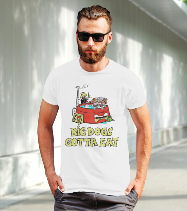 Big Dogs Gotta Eat Pool Party Fun In Dog Bone Hot Tub T-Shirt