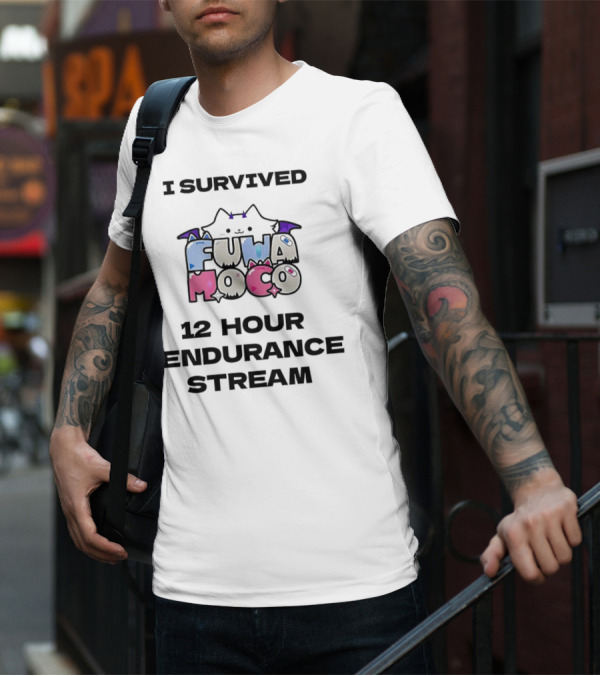 I Survived Fuwa Moco 12 Hour Endurance Stream T-Shirt