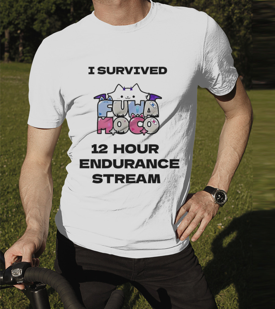 I Survived Fuwa Moco 12 Hour Endurance Stream T-Shirt