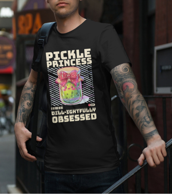 Pickle Princess Dill-ightfully Obsessed Retro Cute Jar With Bow And Barcode Eat T-Shirt