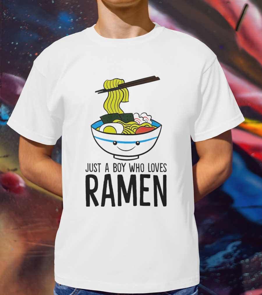 Just A Boy Who Loves Ramen Cute Smiling Bowl Of Noodles T-Shirt