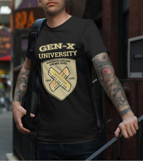 Gen-X University Master In Sarcasm And Mix Tapes 1965-1980 T-Shirt