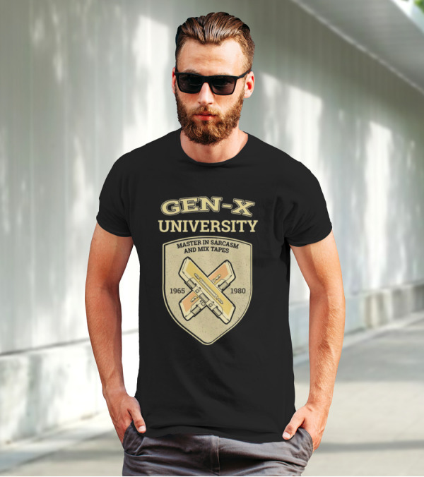 Gen-X University Master In Sarcasm And Mix Tapes 1965-1980 T-Shirt