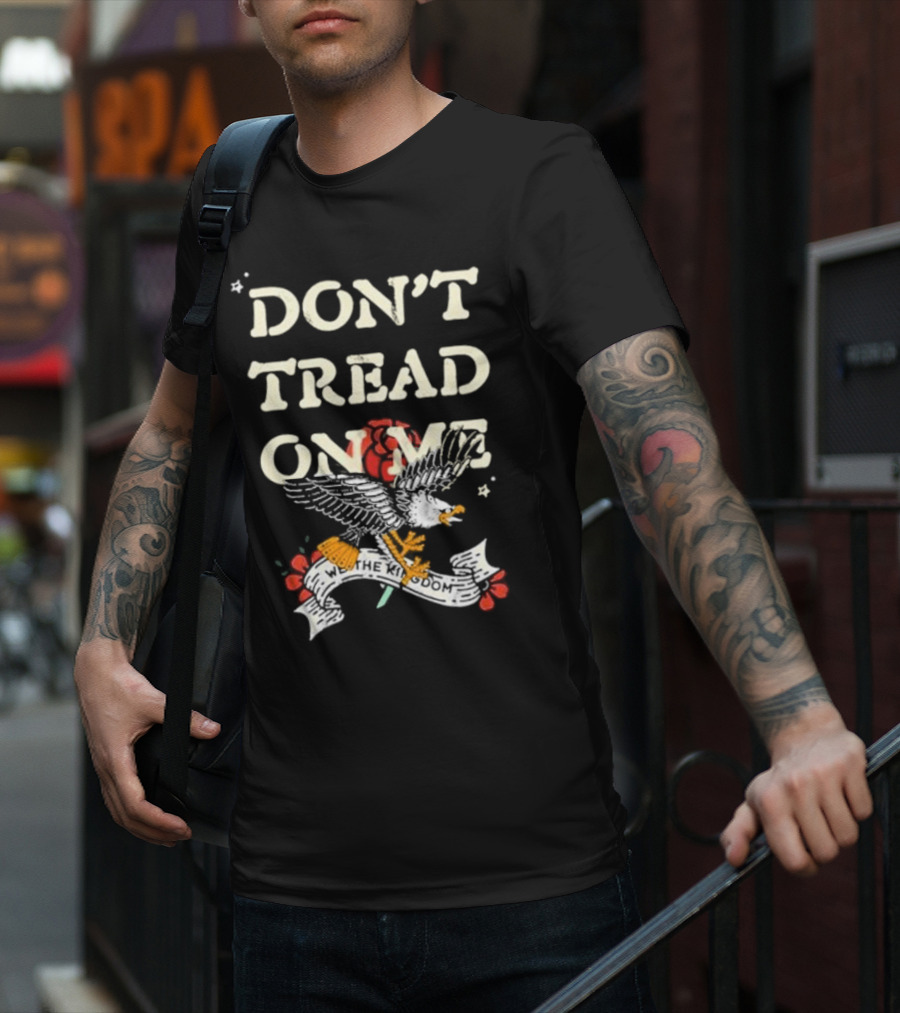 DON'T TREAD ON ME We The Kingdom Eagle Banner T-Shirt
