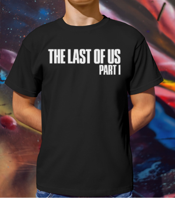 Robert Morrison The Last Of Us Part I T-Shirt