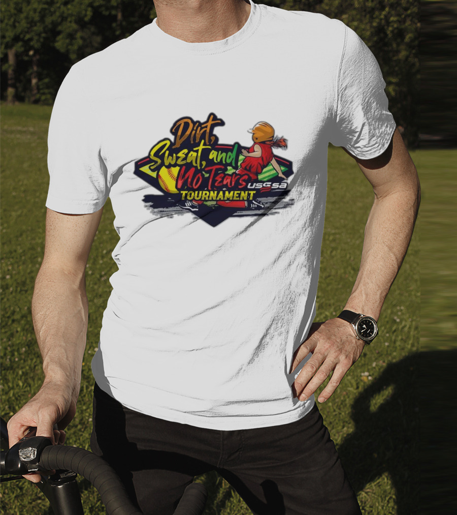 USSSA Texas Dirt Sweat And No Tears Tournament T-Shirt