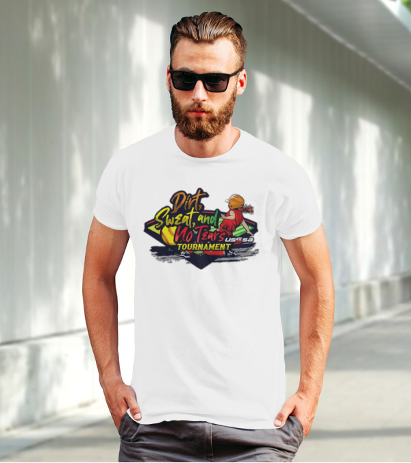 USSSA Texas Dirt Sweat And No Tears Tournament T-Shirt