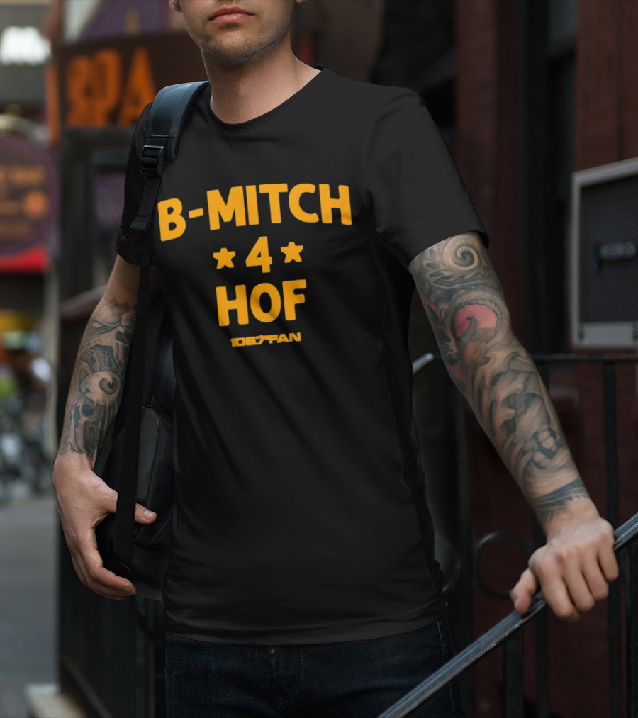 106.7 Fan B-Mitch 4 HOF T-Shirt