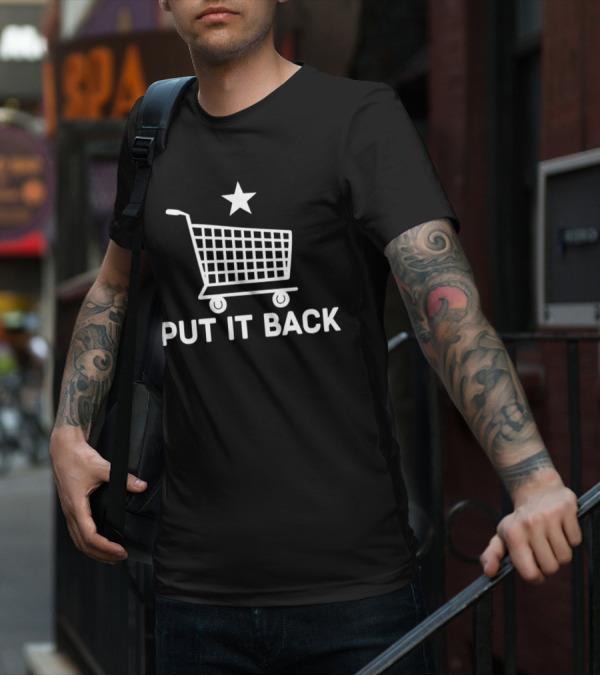 PUT IT BACK Shopping Cart Star T-Shirt