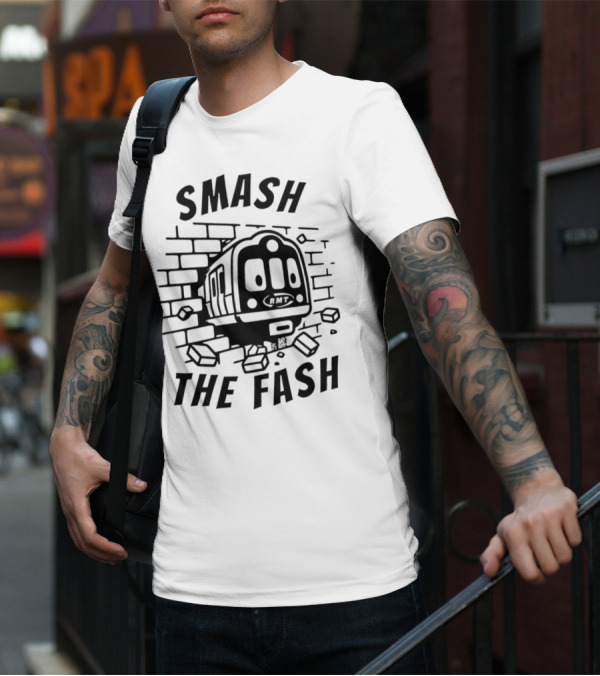 RMT Smash The Fash Train Breaking Through Wall T-Shirt