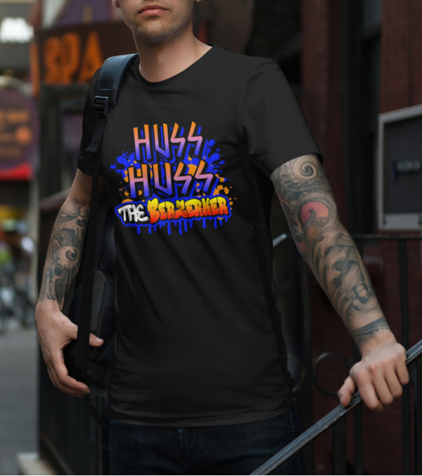 Huss Huss The Berzerker Graffiti Style Text With Blue And Orange Splatter T-Shirt