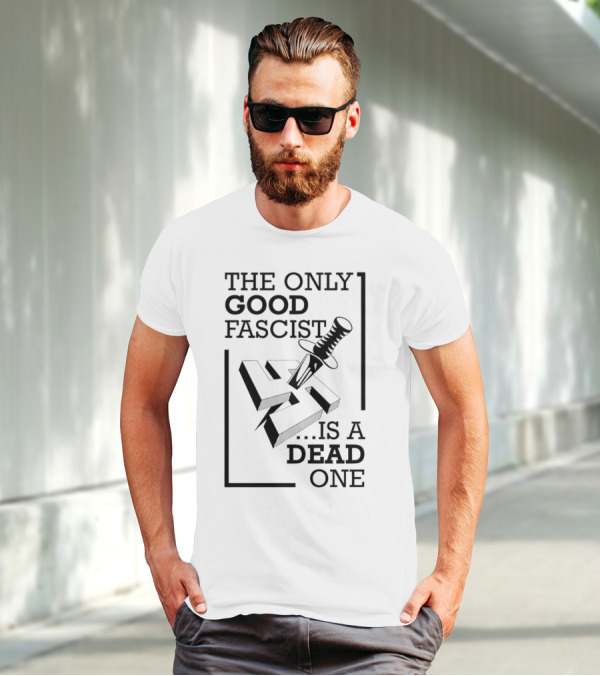 The Only Good Fascist Is A Dead One Knife Swastika T-Shirt