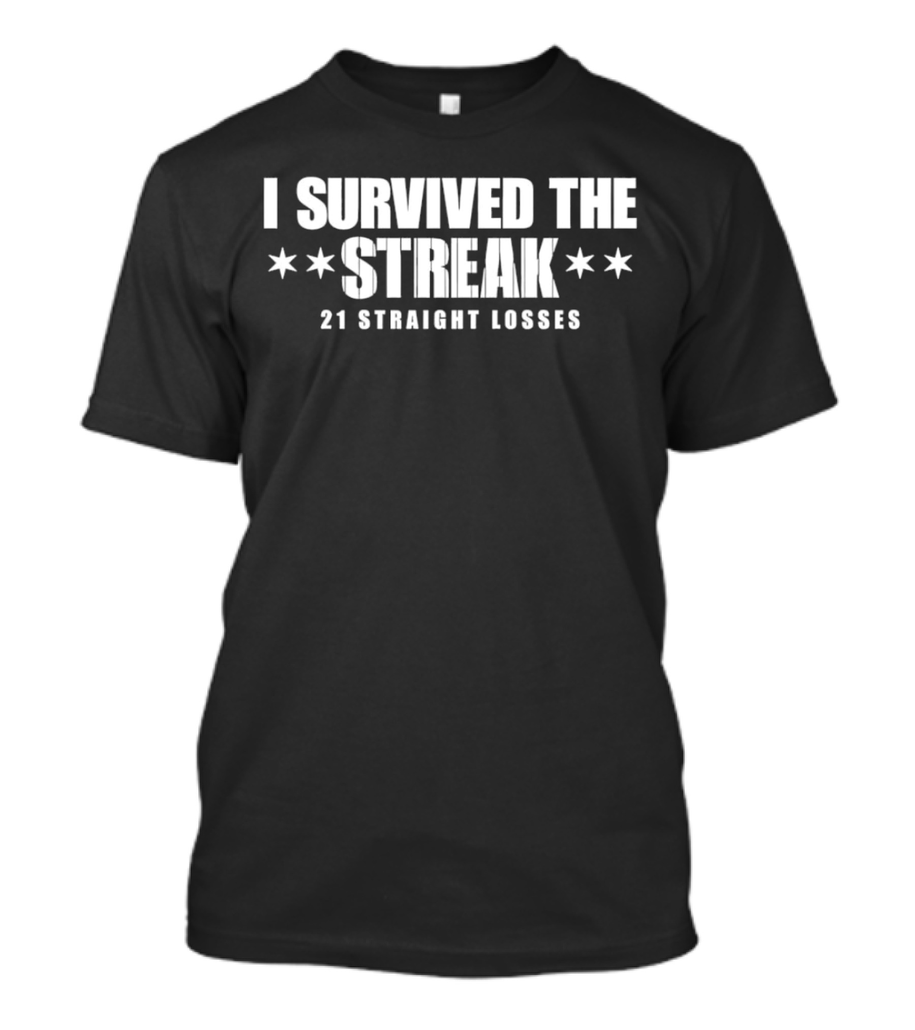 Chicago Southside Baseball I Survived The Streak 21 Straight Losses Iconic Chicago Stars T-Shirt