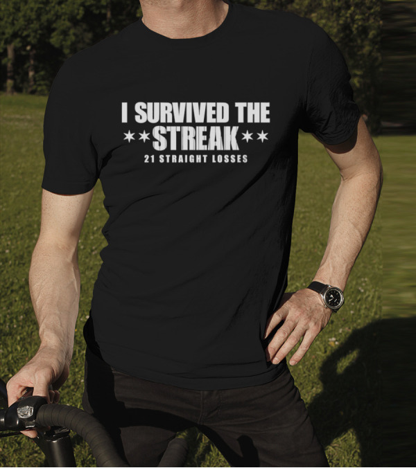 Chicago Southside Baseball I Survived The Streak 21 Straight Losses Iconic Chicago Stars T-Shirt