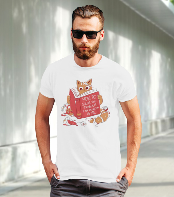 How To Solve The Problem If The Problem Is Me Cat Reading Book T-Shirt