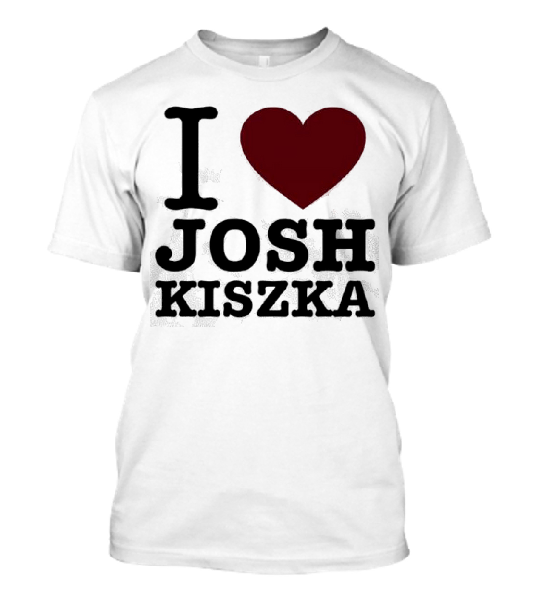 I Heart Josh Kiszka T-Shirt