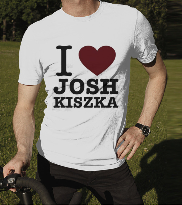 I Heart Josh Kiszka T-Shirt