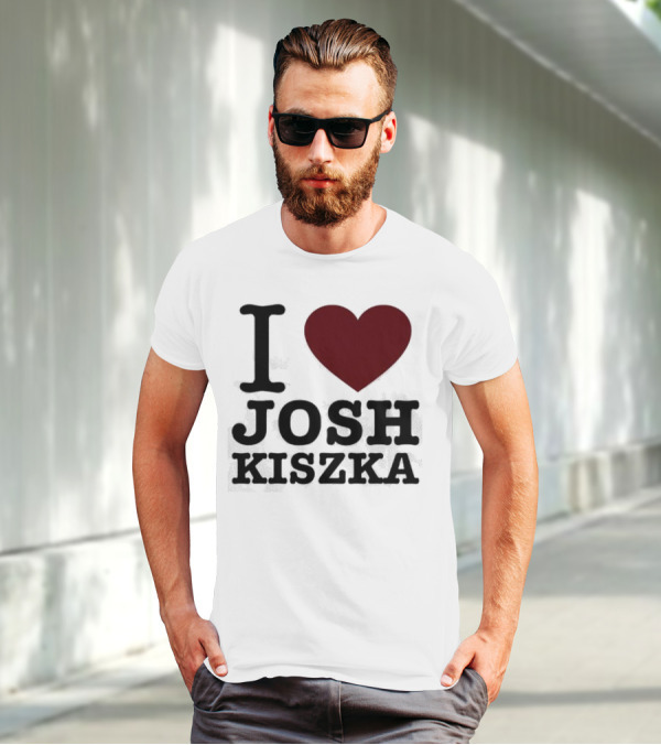 I Heart Josh Kiszka T-Shirt