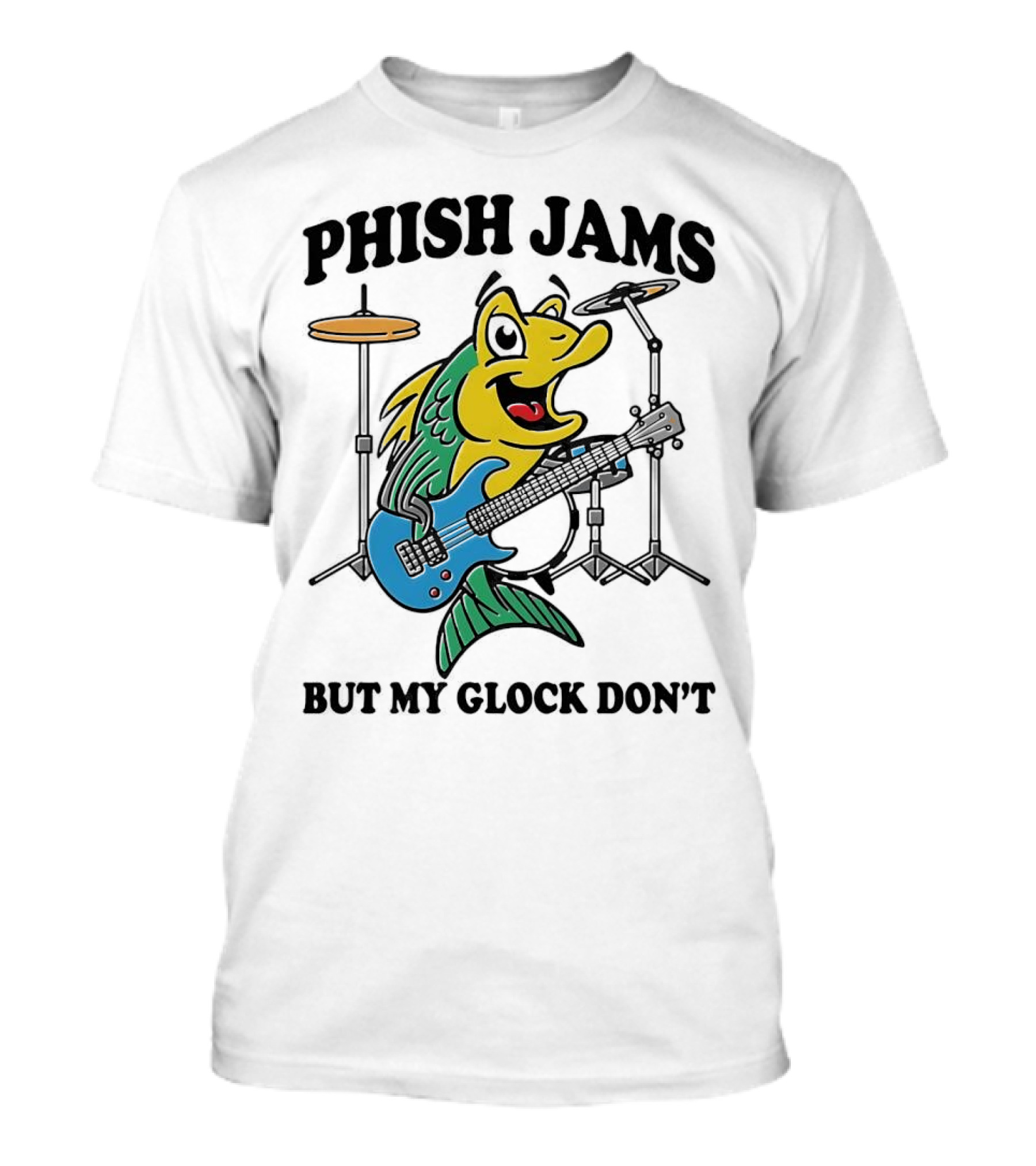 Phish Jams But My Glock Don’t Fish Guitar Drums Cartoon T-Shirt