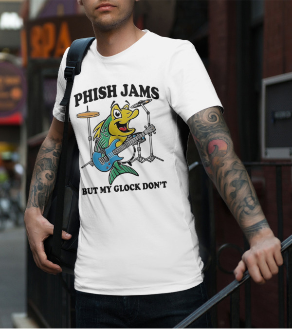 Phish Jams But My Glock Don’t Fish Guitar Drums Cartoon T-Shirt