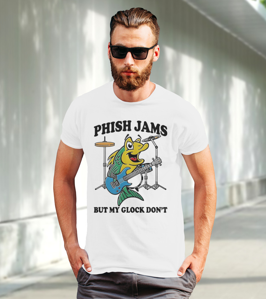 Phish Jams But My Glock Don’t Fish Guitar Drums Cartoon T-Shirt