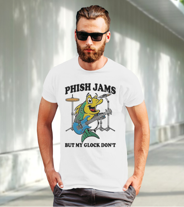 Phish Jams But My Glock Don’t Fish Guitar Drums Cartoon T-Shirt