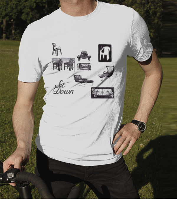 Sit Down More Chairs Armchair Couch T-Shirt