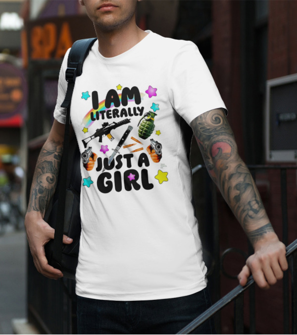 I Am Literally Just A Girl Rainbow Grenade Stars Guns T-Shirt