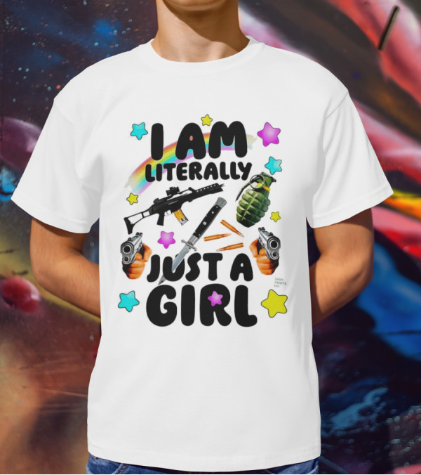 I Am Literally Just A Girl Rainbow Grenade Stars Guns T-Shirt