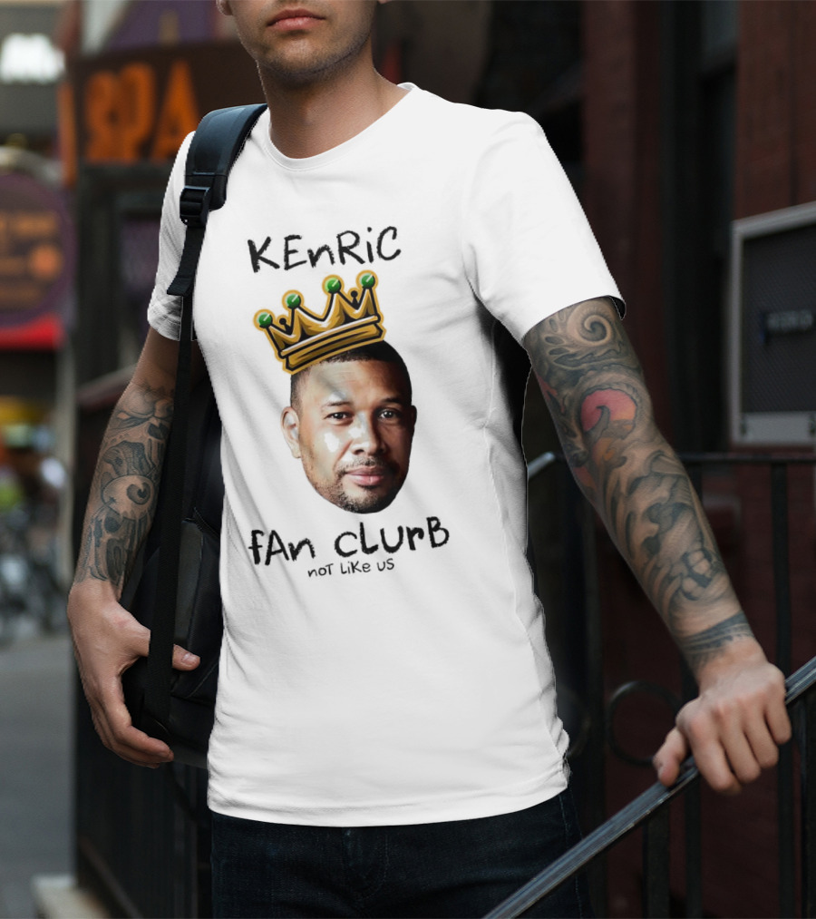 Kenric Fan Club Not Like Us With Crown T-Shirt