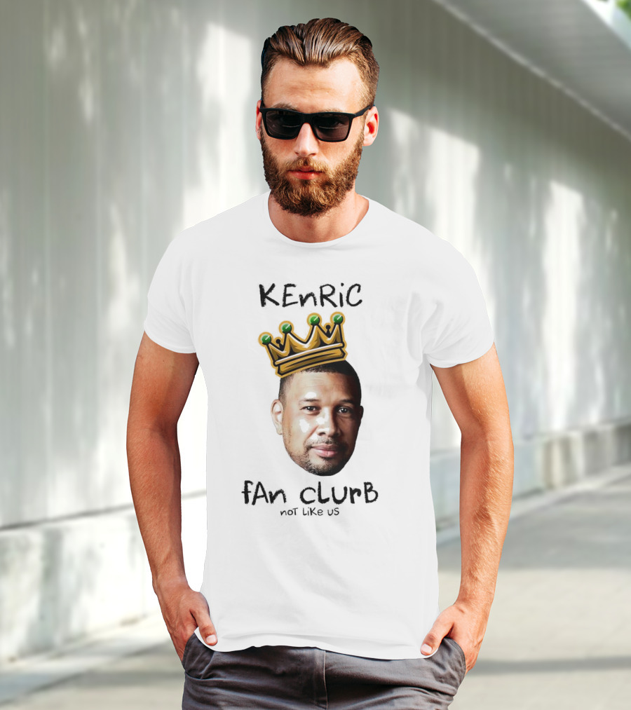 Kenric Fan Club Not Like Us With Crown T-Shirt