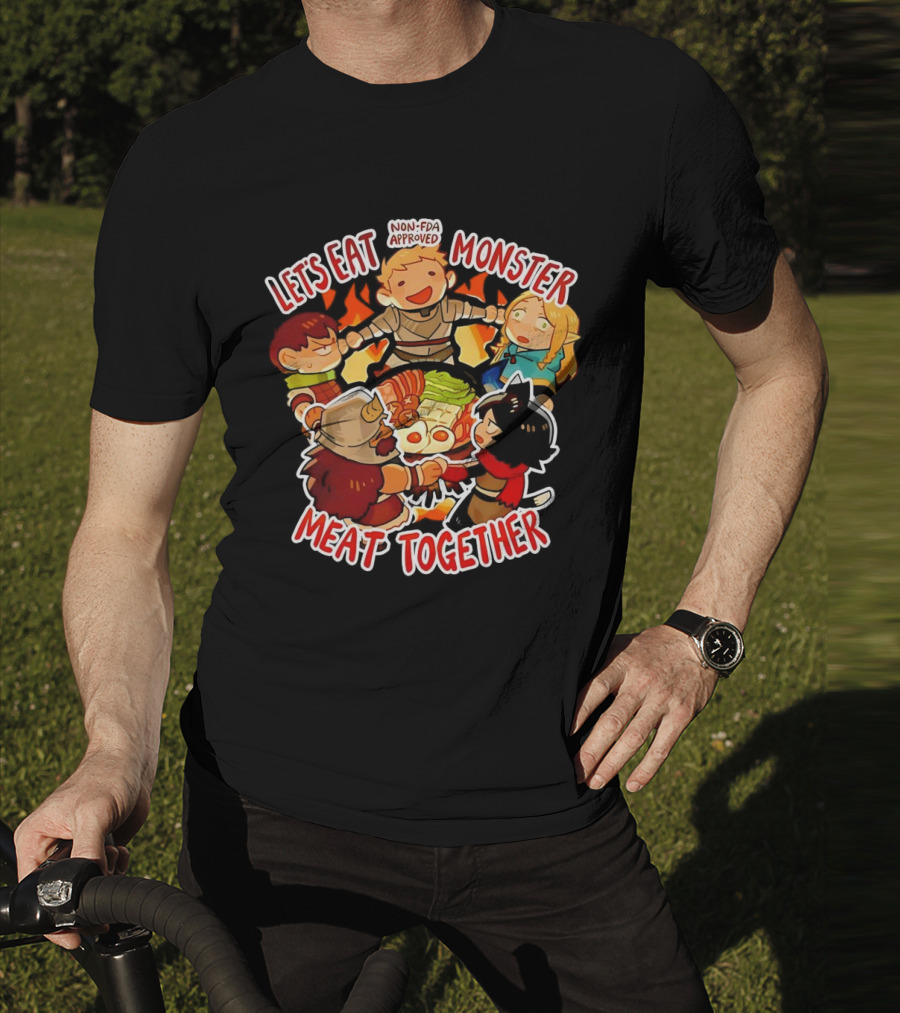 Let's Eat Monster Meat Together Non-FDA Approved Dungeon Meshi T-Shirt