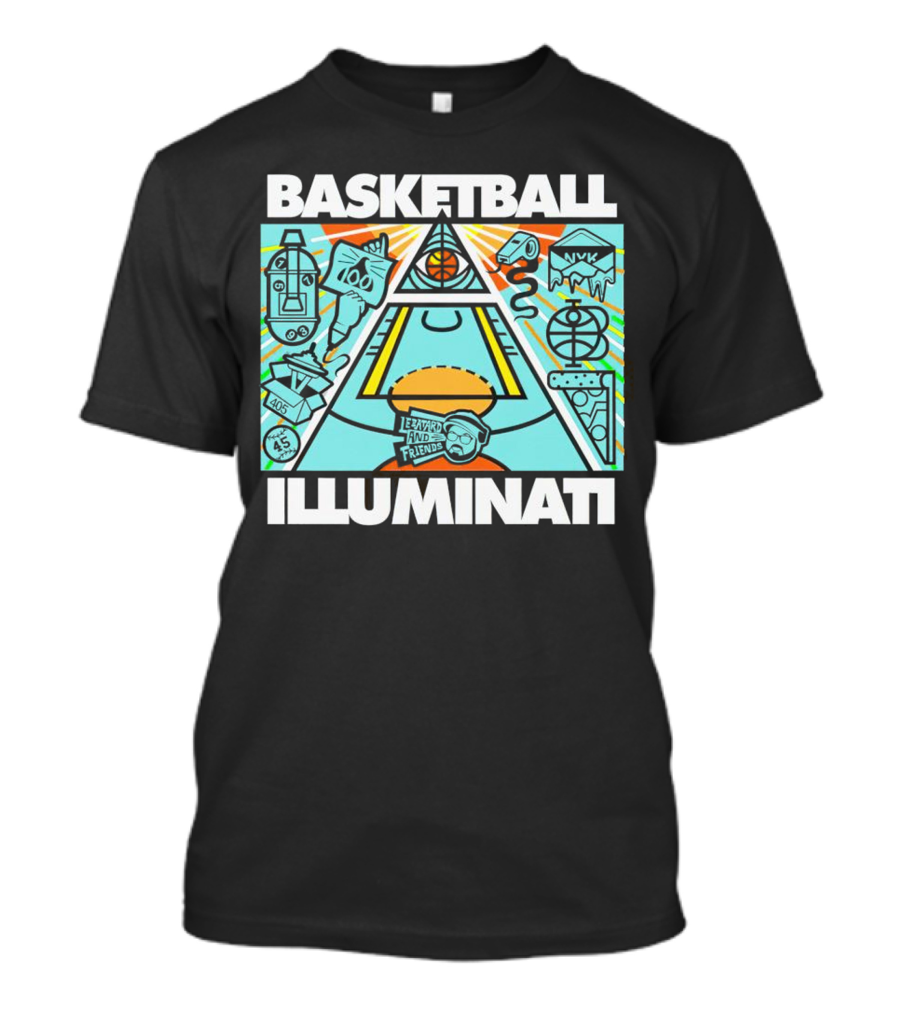 Basketball Illuminati LeBatard And Friends NVK 405 45 9 12 T-Shirt