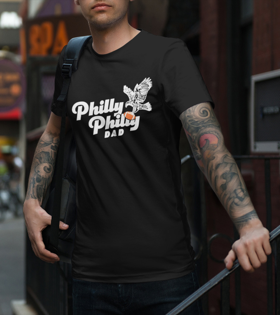Philly Philly Dad Football Eagle Nick Foles T-Shirt