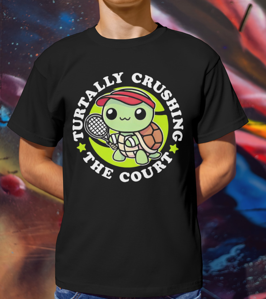 Turtally Crushing The Court Turtle Tennis T-Shirt