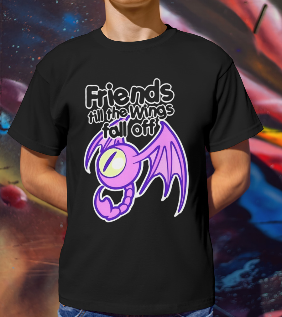 Friends Till The Wings Fall Off Purple Winged Creature T-Shirt