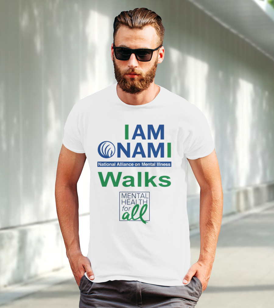 I Am NAMI National Alliance On Mental Illness Walks Mental Health For All T-Shirt